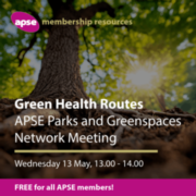Green Health Routes: APSE Parks and Greenspaces Network