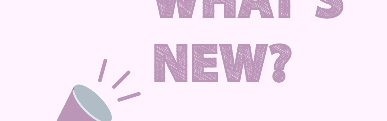 What's new?