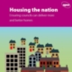 Housing the Nation: Ensuring Councils can deliver more and better homes