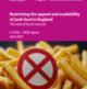 Restricting the appeal and availability of junk food in England - Report launch