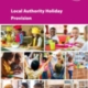 Local Authority Holiday Provision